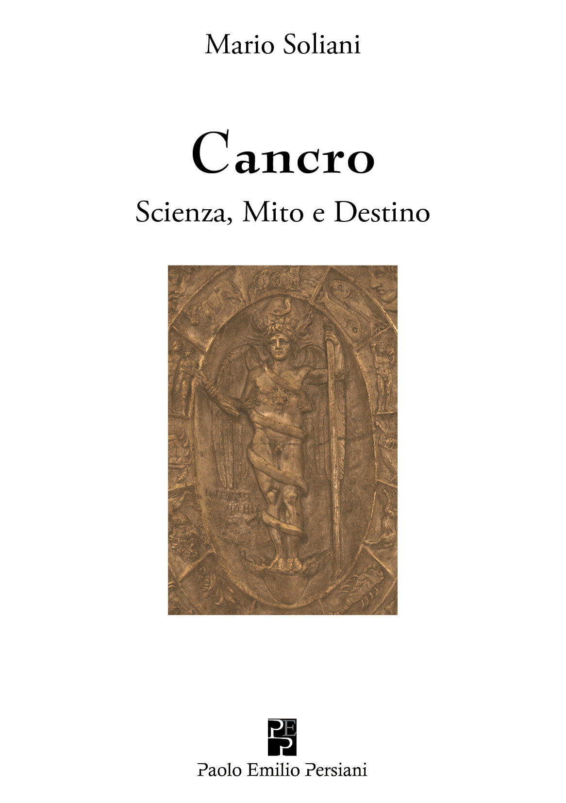 Presentazione “Cancro. Scienza Mito e Destino” a Bagnolo in Piano Venerdì 3 Marzo