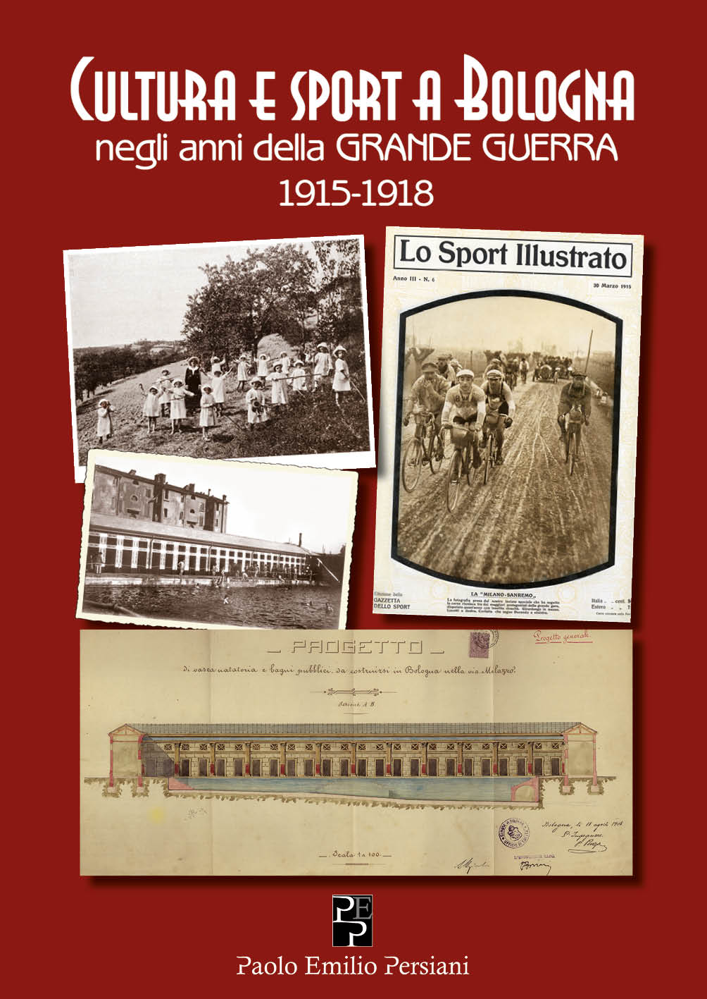 Cultura e Sport a Bologna negli anni della Grande guerra