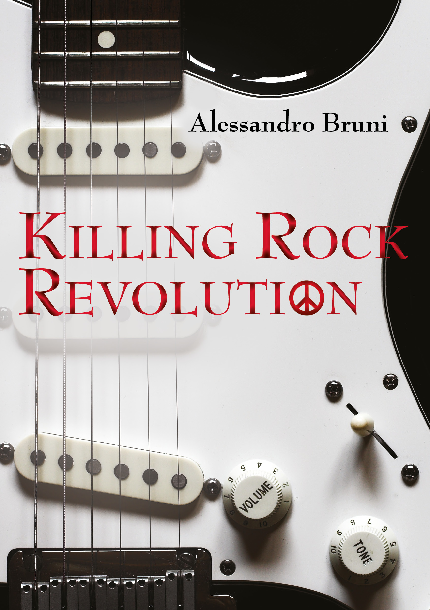Alessandro Bruni presenta “Killing Rock Revoultion”