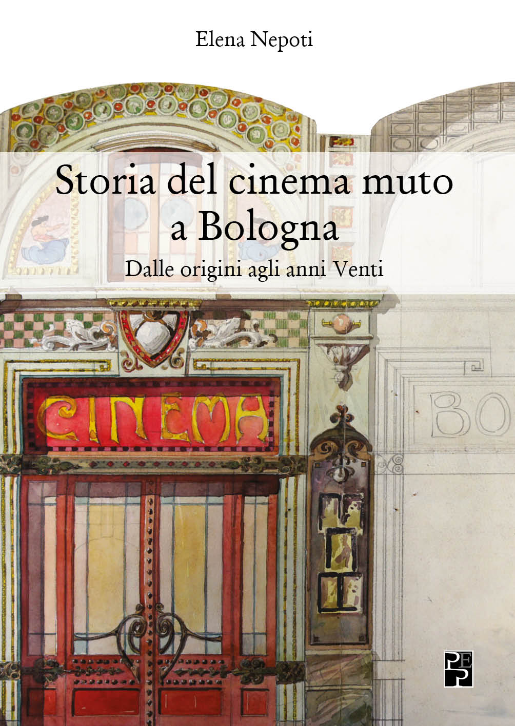 Storia del cinema muto a Bologna