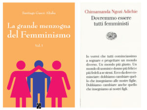 La grande menzogna del Femminismo Dovremmo essere tutti femministi