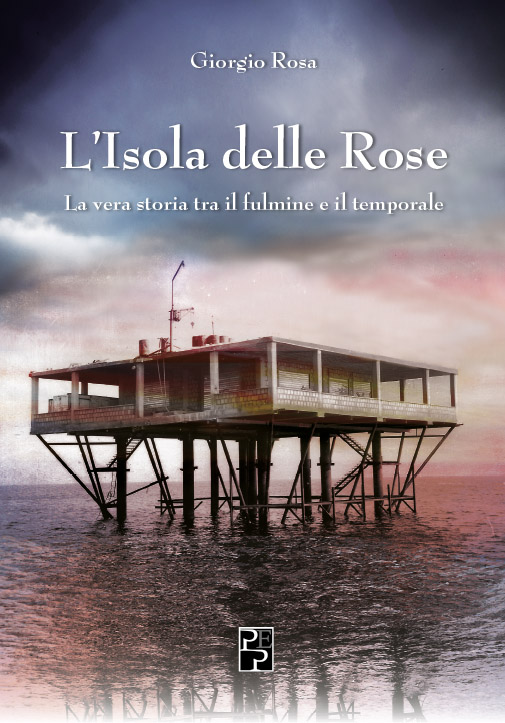 L'Isola delle Rose Giorgio Rosa